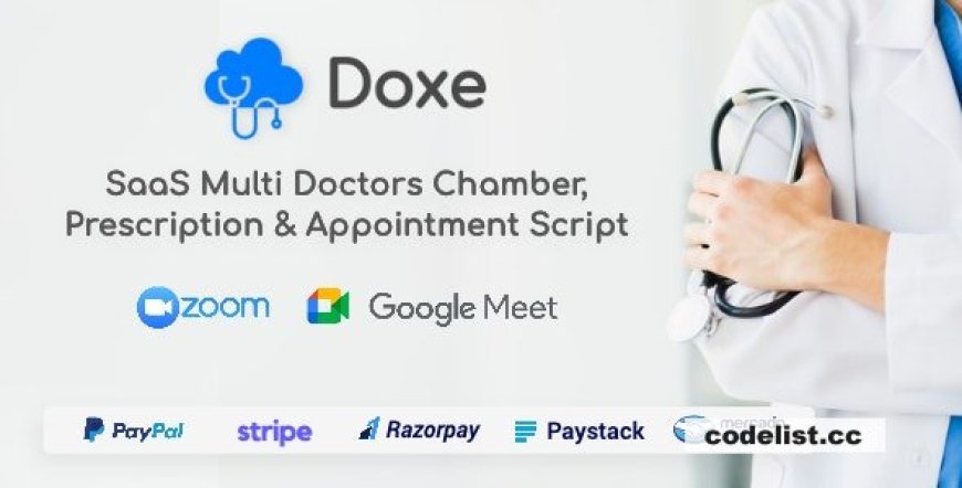 SaaS Doctors Chamber, Prescription & Appointment Software - Doxe v1.8 nulled